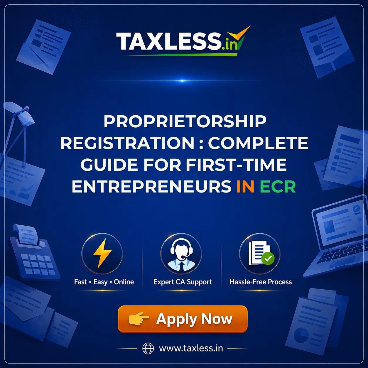 Proprietorship Registration : Complete Guide for First-Time Entrepreneurs in Ecr