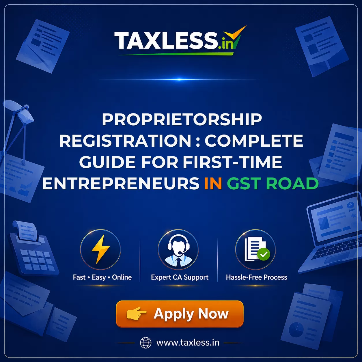 Proprietorship Registration : Complete Guide for First-Time Entrepreneurs in Gst Road