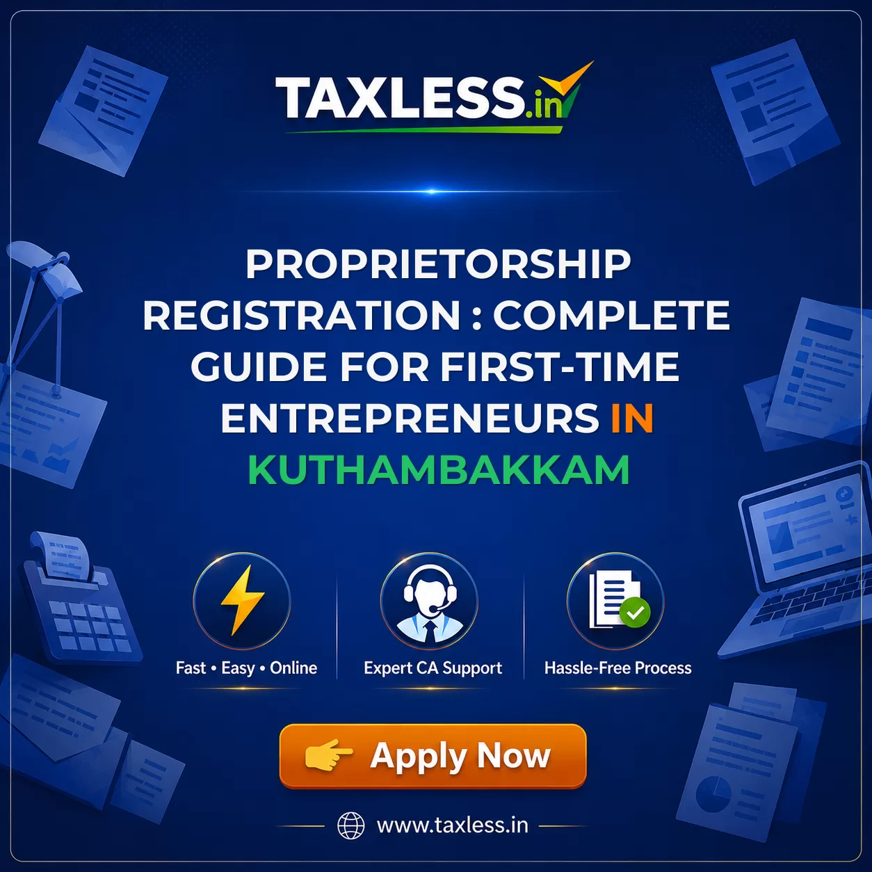 Proprietorship Registration : Complete Guide for First-Time Entrepreneurs in Kuthambakkam
