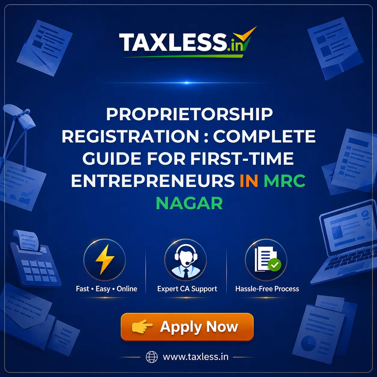 Proprietorship Registration : Complete Guide for First-Time Entrepreneurs in Mrc Nagar