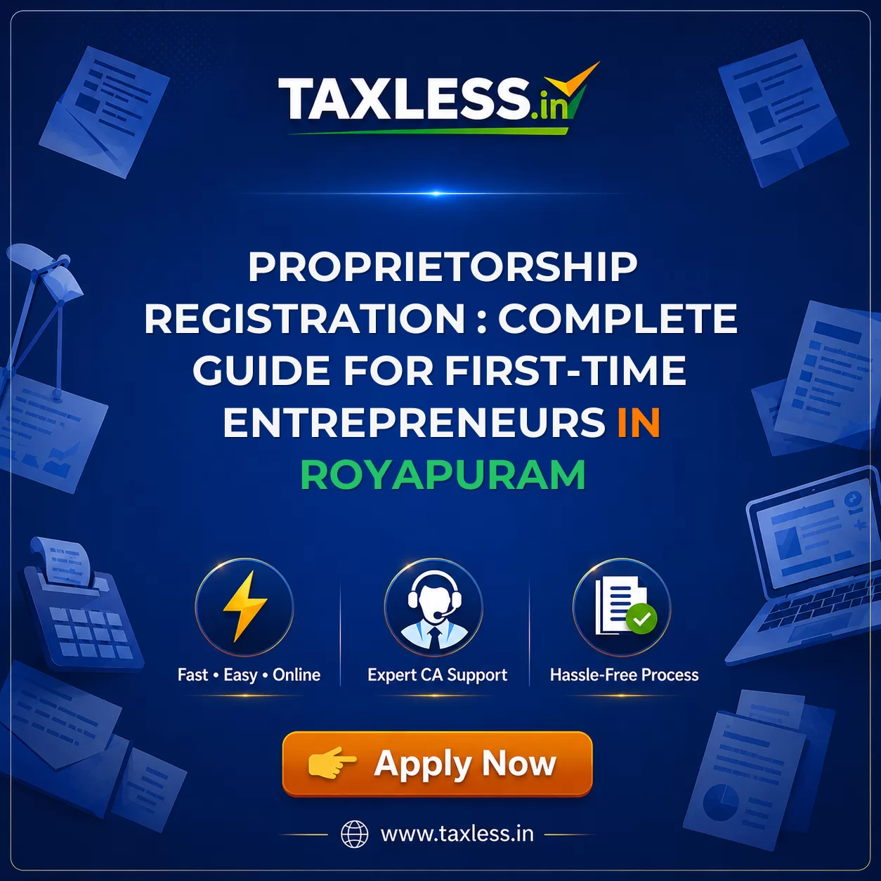 Proprietorship Registration : Complete Guide for First-Time Entrepreneurs in Royapuram