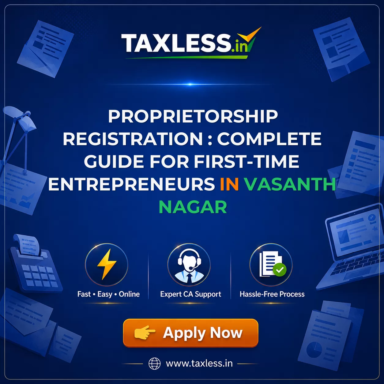 Proprietorship Registration : Complete Guide for First-Time Entrepreneurs in Vasanth Nagar