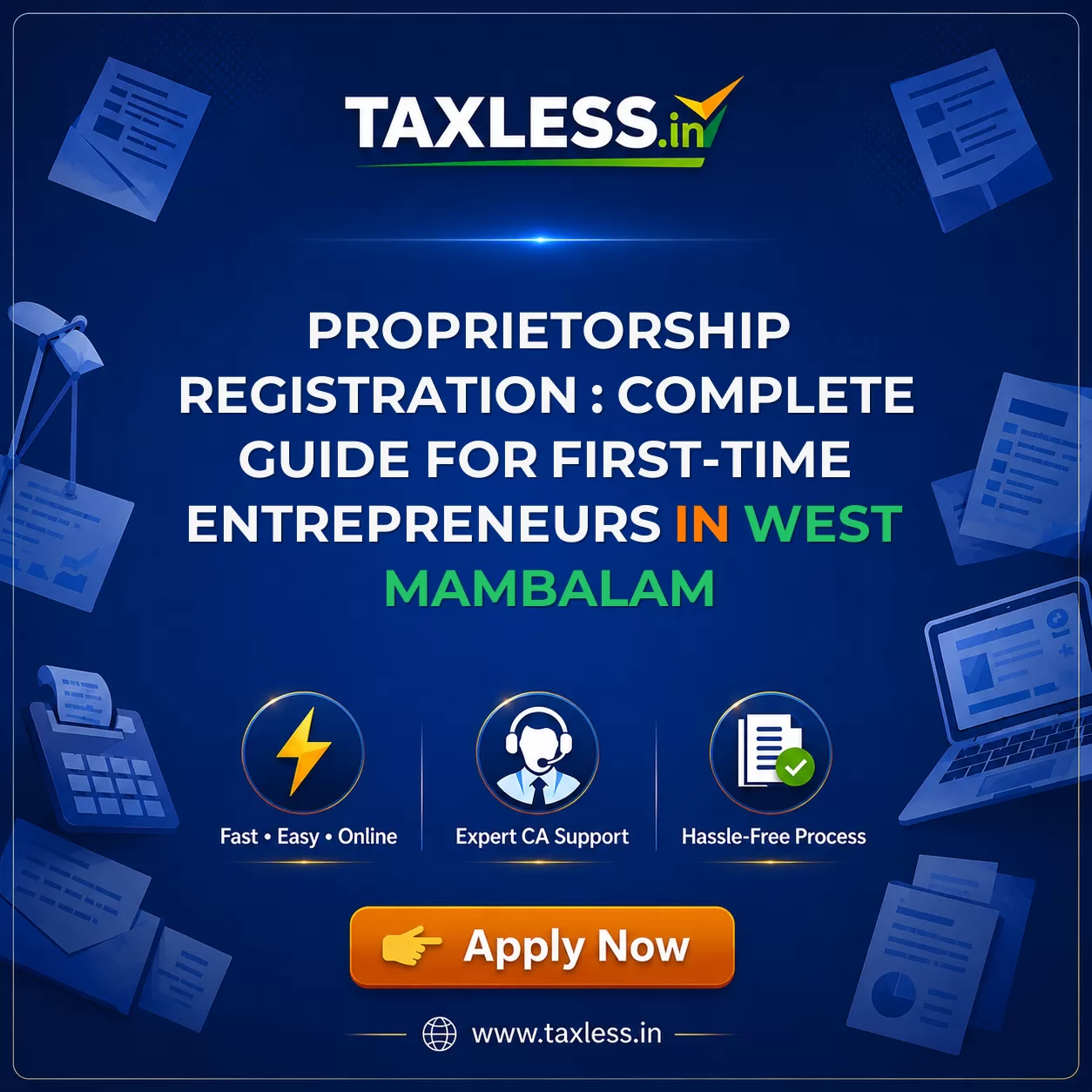 Proprietorship Registration : Complete Guide for First-Time Entrepreneurs in West Mambalam