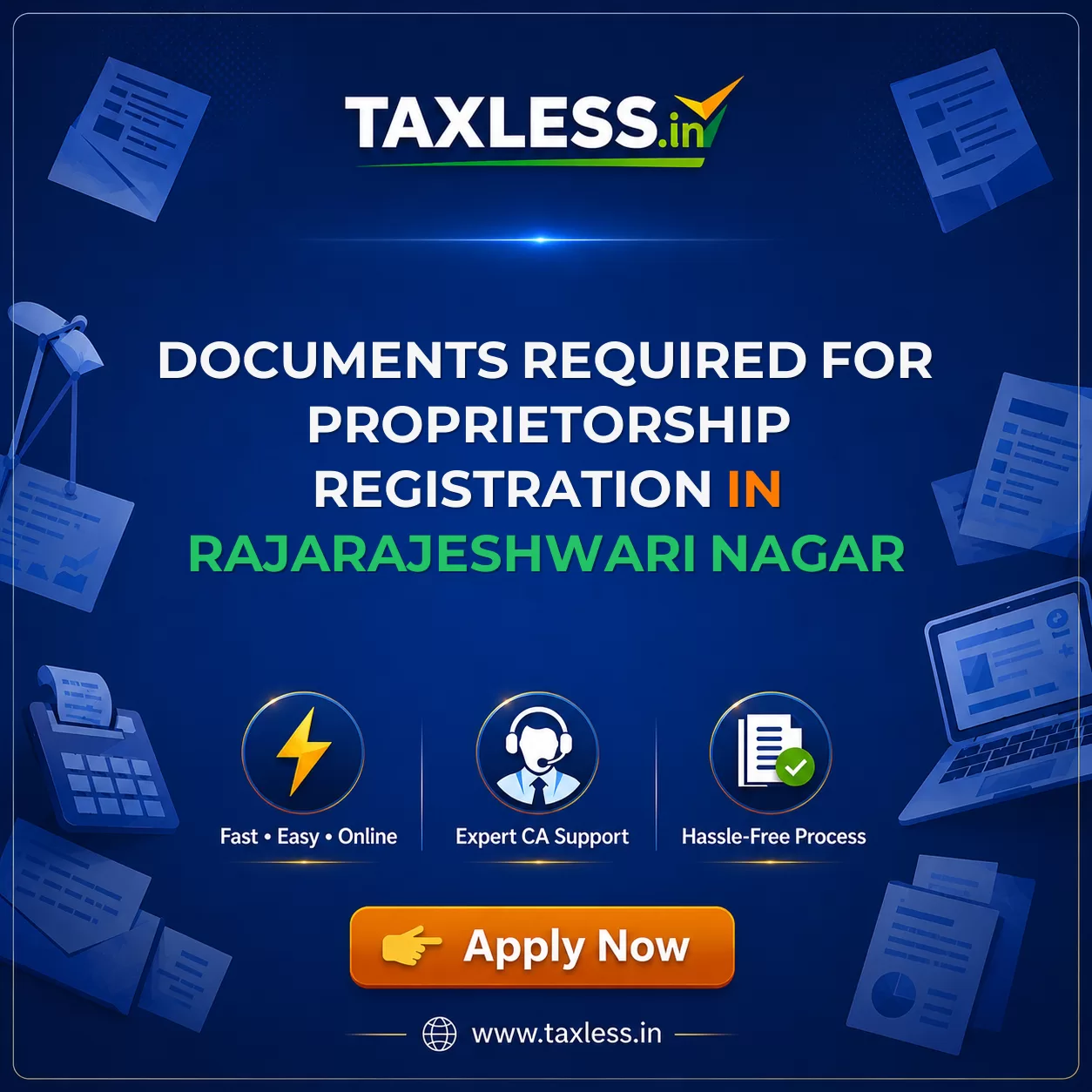 Documents Required for Proprietorship Registration in Rajarajeshwari Nagar