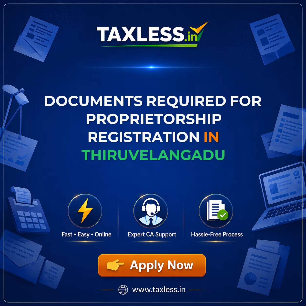 Documents Required for Proprietorship Registration in Thiruvelangadu