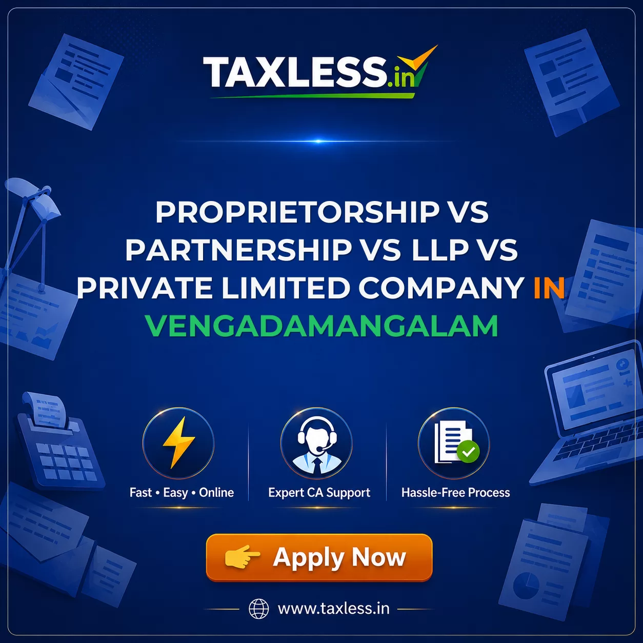 Proprietorship vs Partnership vs LLP vs Private Limited Company in Vengadamangalam