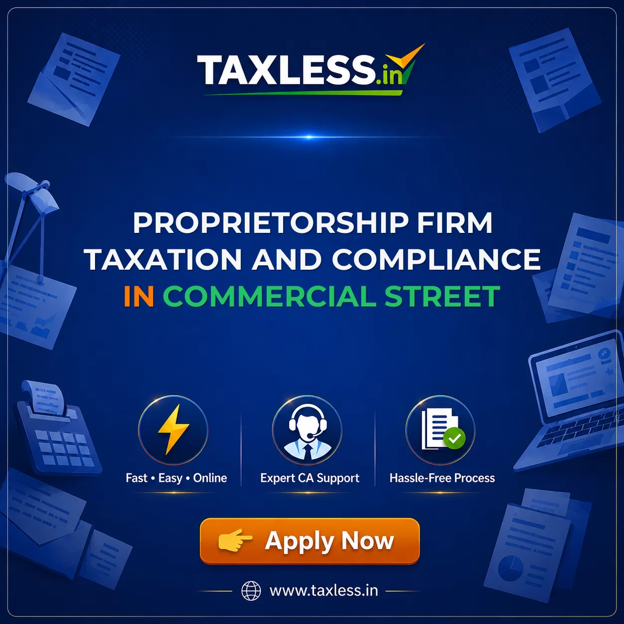 Proprietorship Firm Taxation and Compliance in Commercial Street