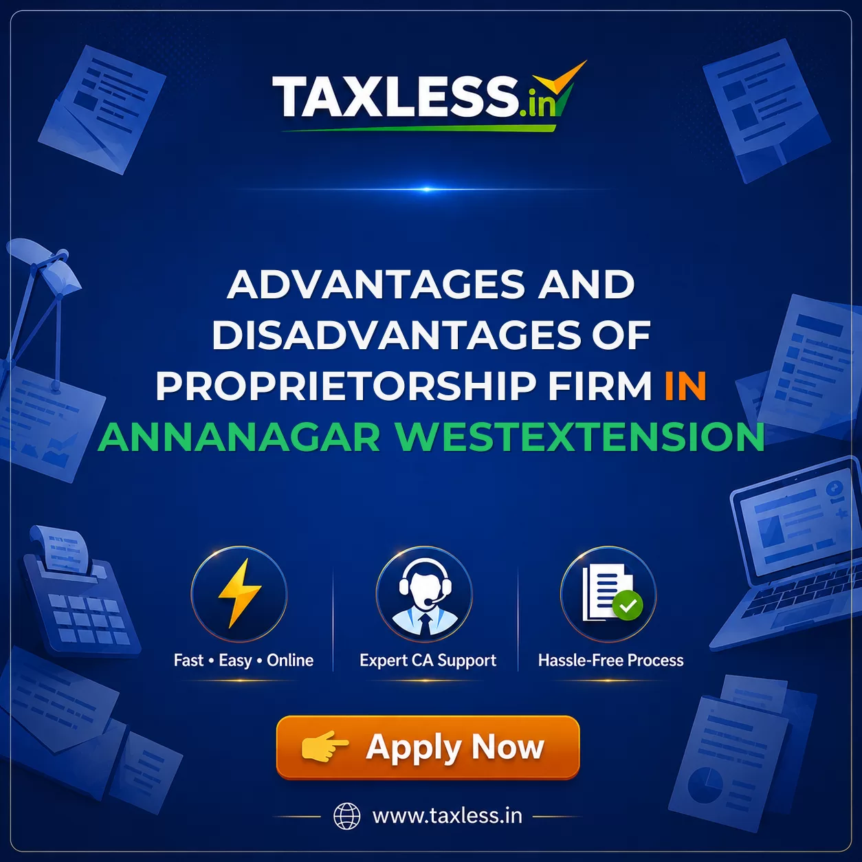 Advantages and Disadvantages of Proprietorship Firm in Annanagar Westextension