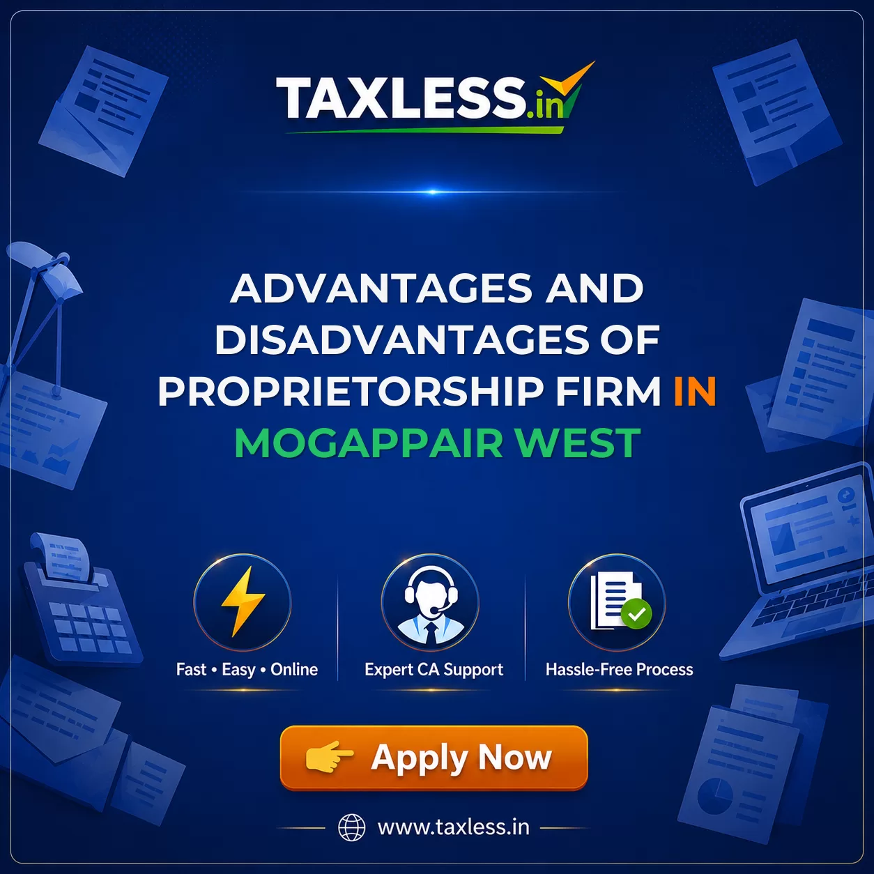 Advantages and Disadvantages of Proprietorship Firm in Mogappair West