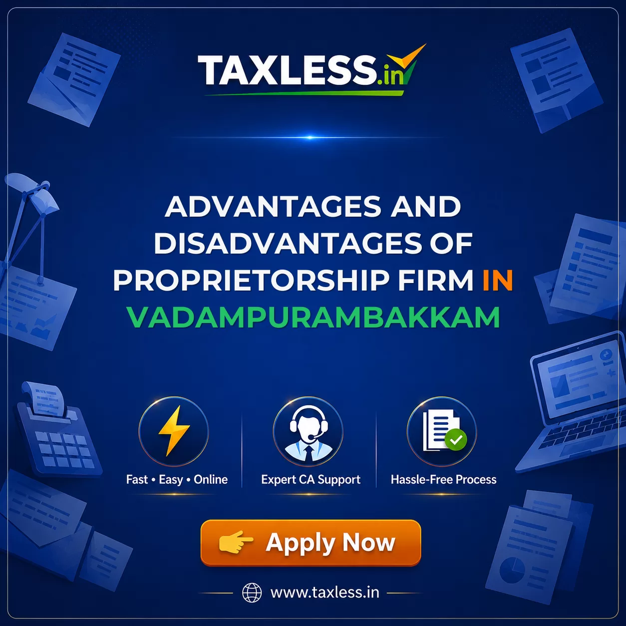 Advantages and Disadvantages of Proprietorship Firm in Vadampurambakkam