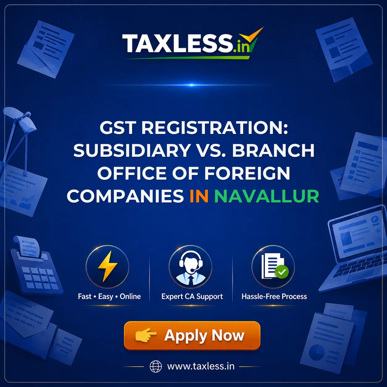 GST Registration: Subsidiary vs. Branch Office of Foreign Companies in Navallur