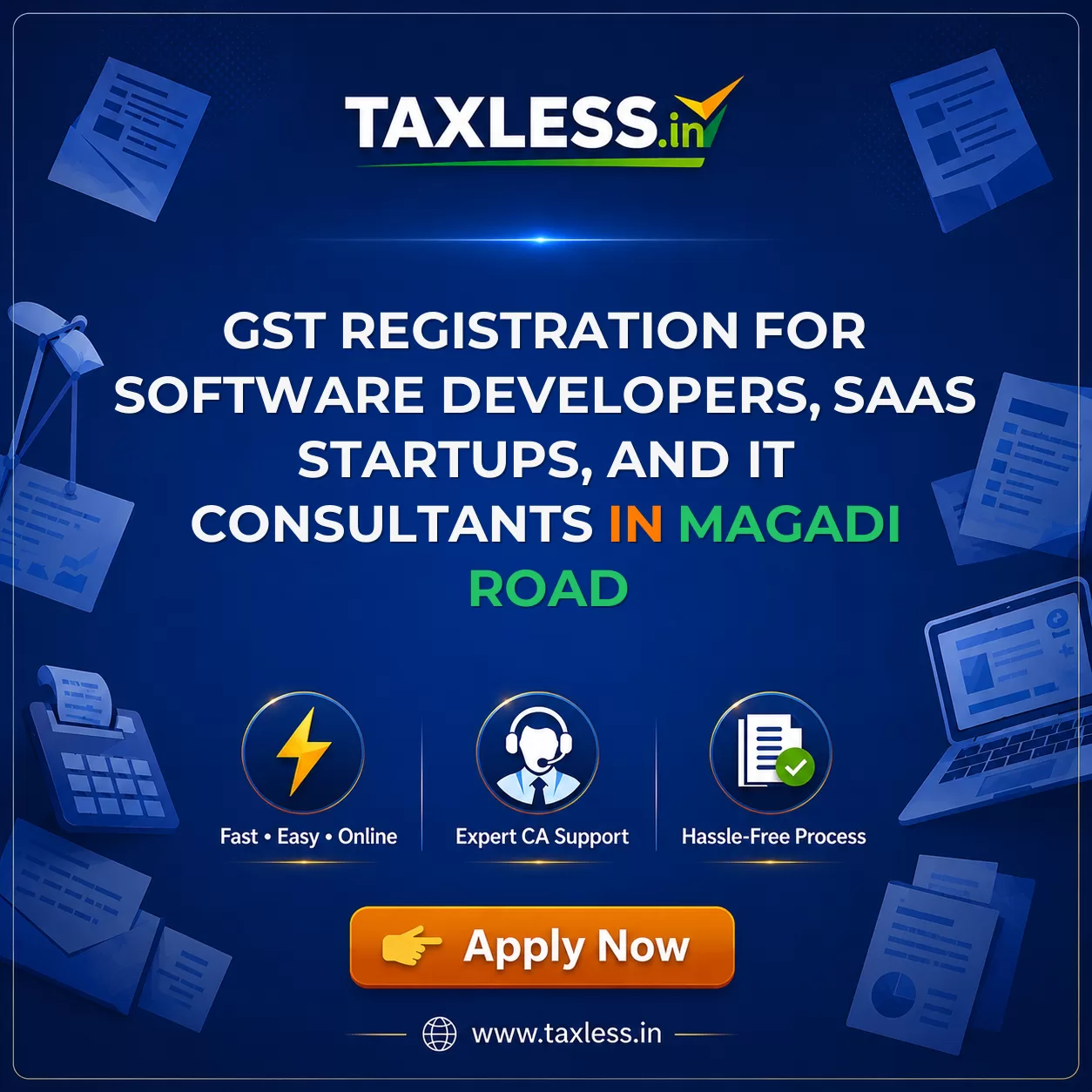 GST Registration for Software Developers, SaaS Startups, and IT Consultants in Magadi Road