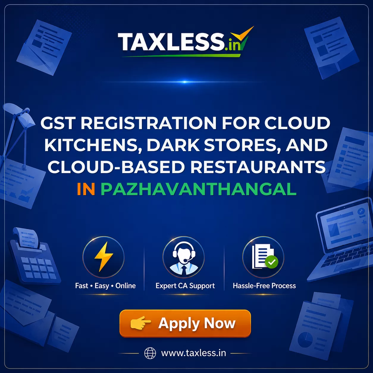 GST Registration for Cloud Kitchens, Dark Stores, and Cloud-Based Restaurants in Pazhavanthangal