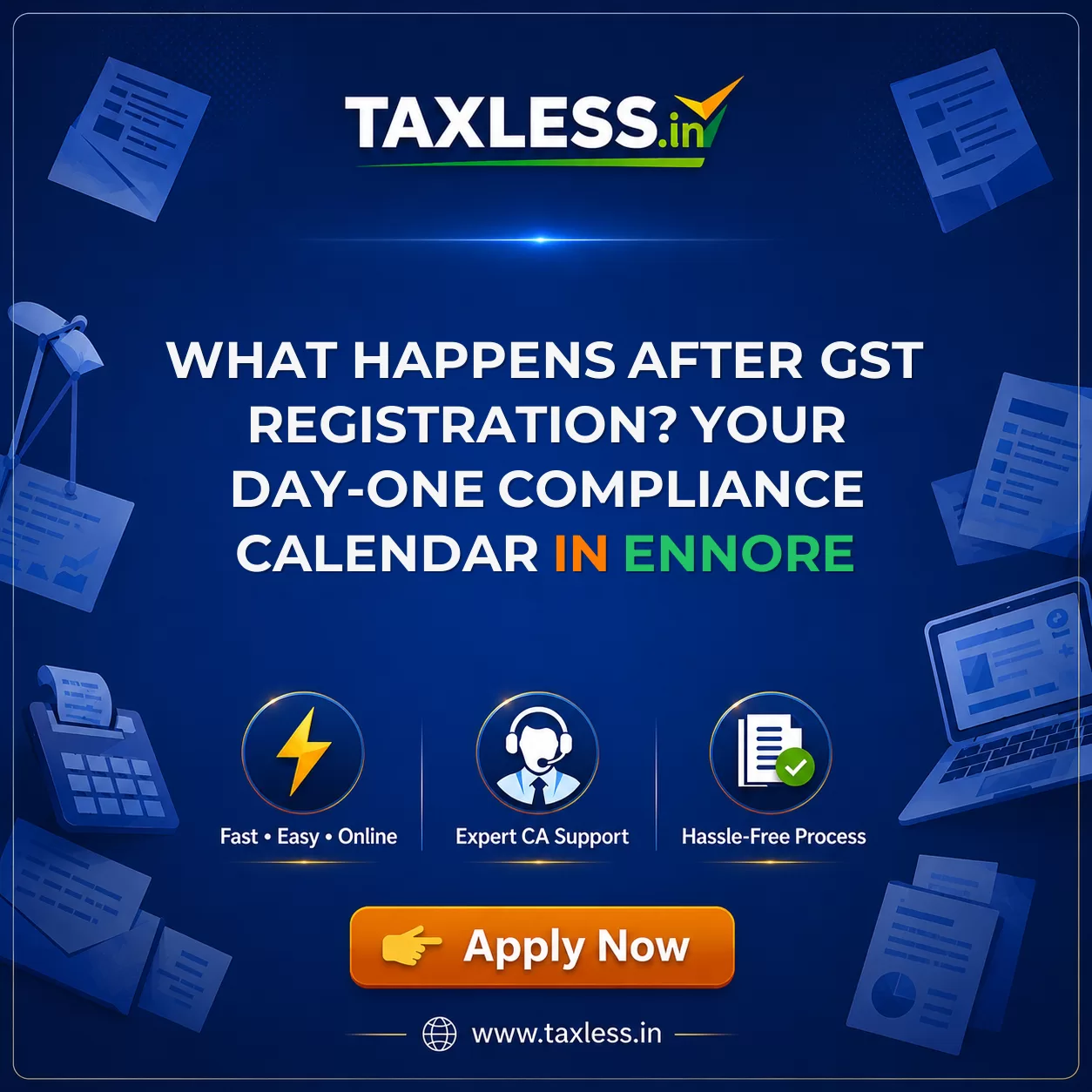 What Happens After GST Registration? Your Day-One Compliance Calendar in Ennore