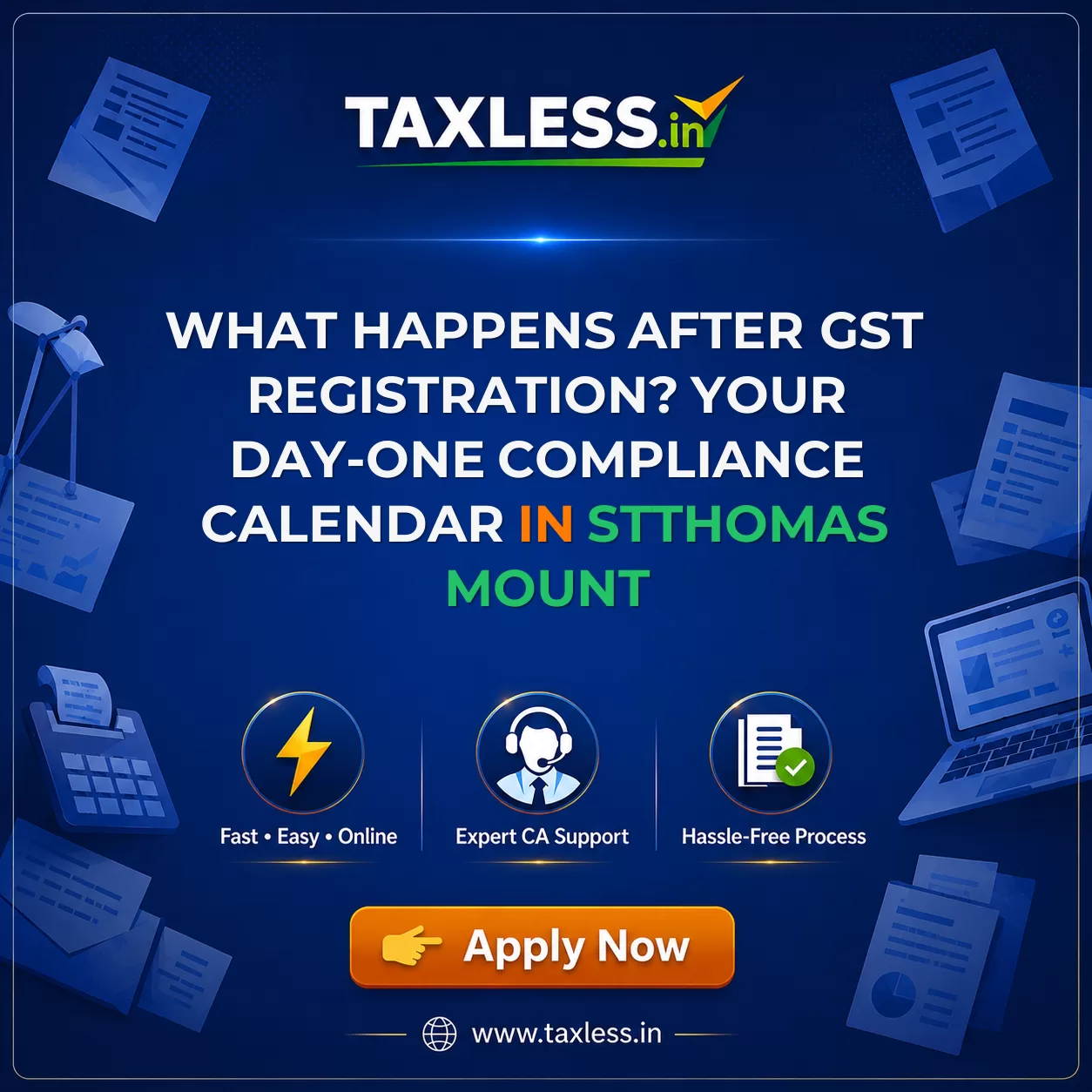 What Happens After GST Registration? Your Day-One Compliance Calendar in Stthomas Mount