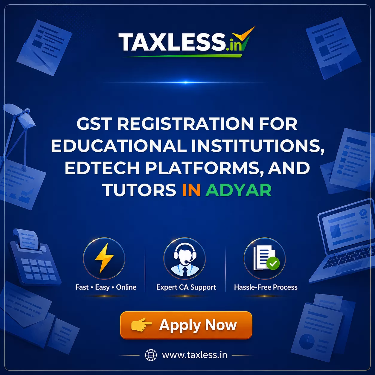 GST Registration for Educational Institutions, EdTech Platforms, and Tutors in Adyar