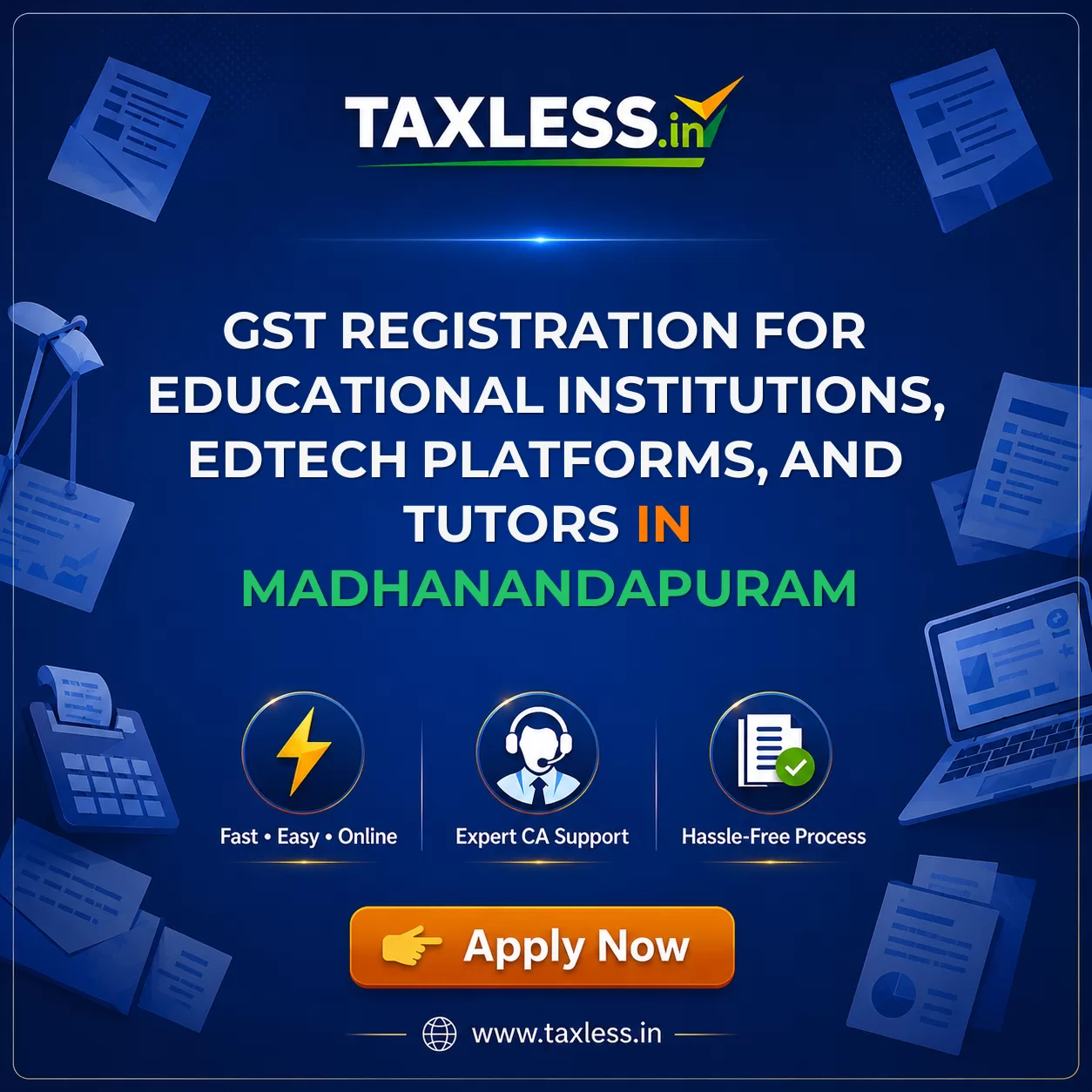 GST Registration for Educational Institutions, EdTech Platforms, and Tutors in Madhanandapuram