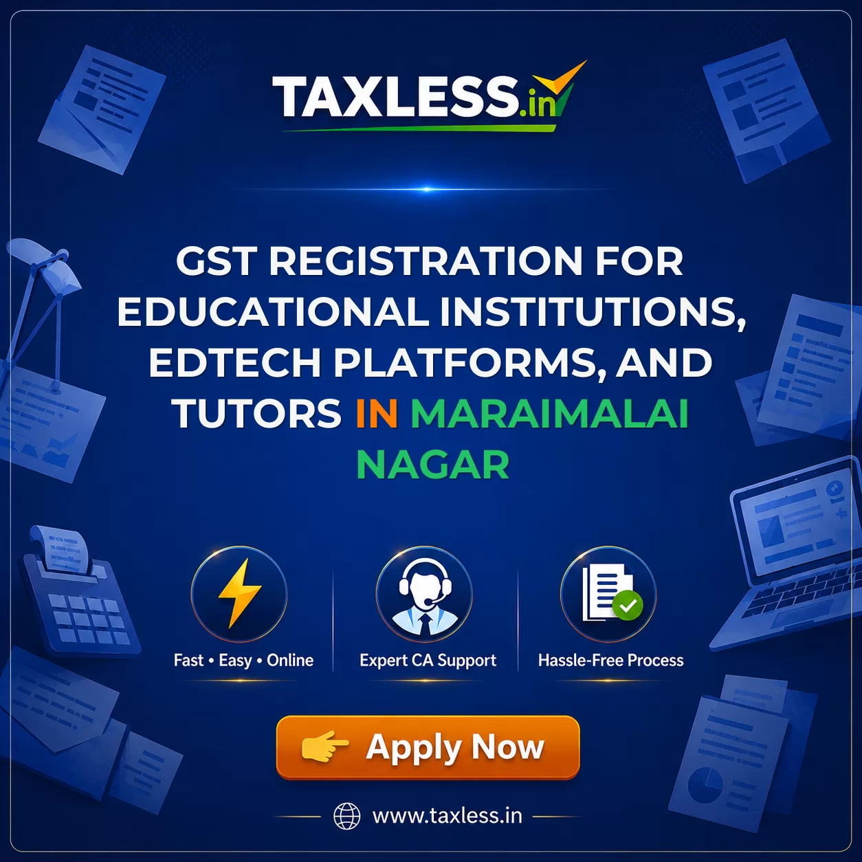 GST Registration for Educational Institutions, EdTech Platforms, and Tutors in Maraimalai Nagar