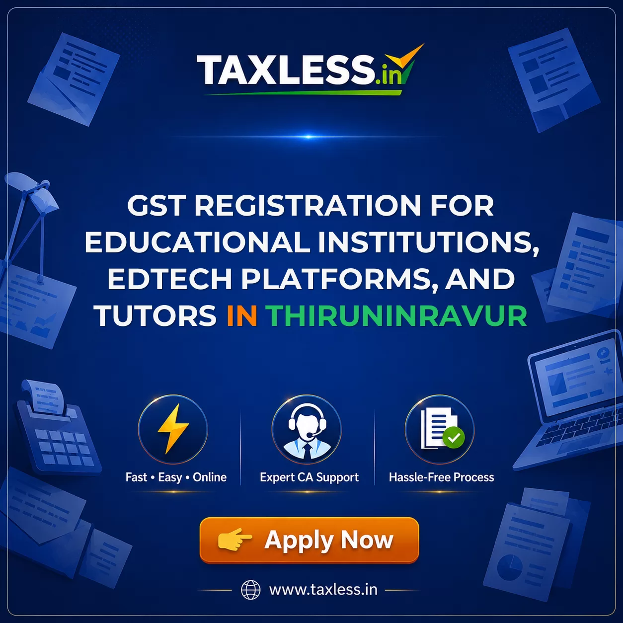 GST Registration for Educational Institutions, EdTech Platforms, and Tutors in Thiruninravur