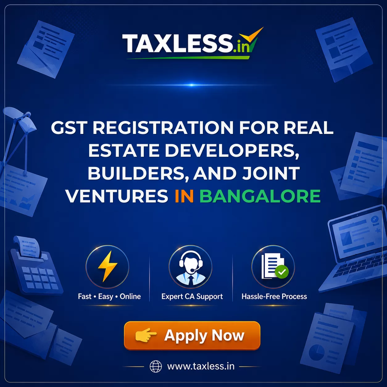 GST Registration for Real Estate Developers, Builders, and Joint Ventures in Bangalore
