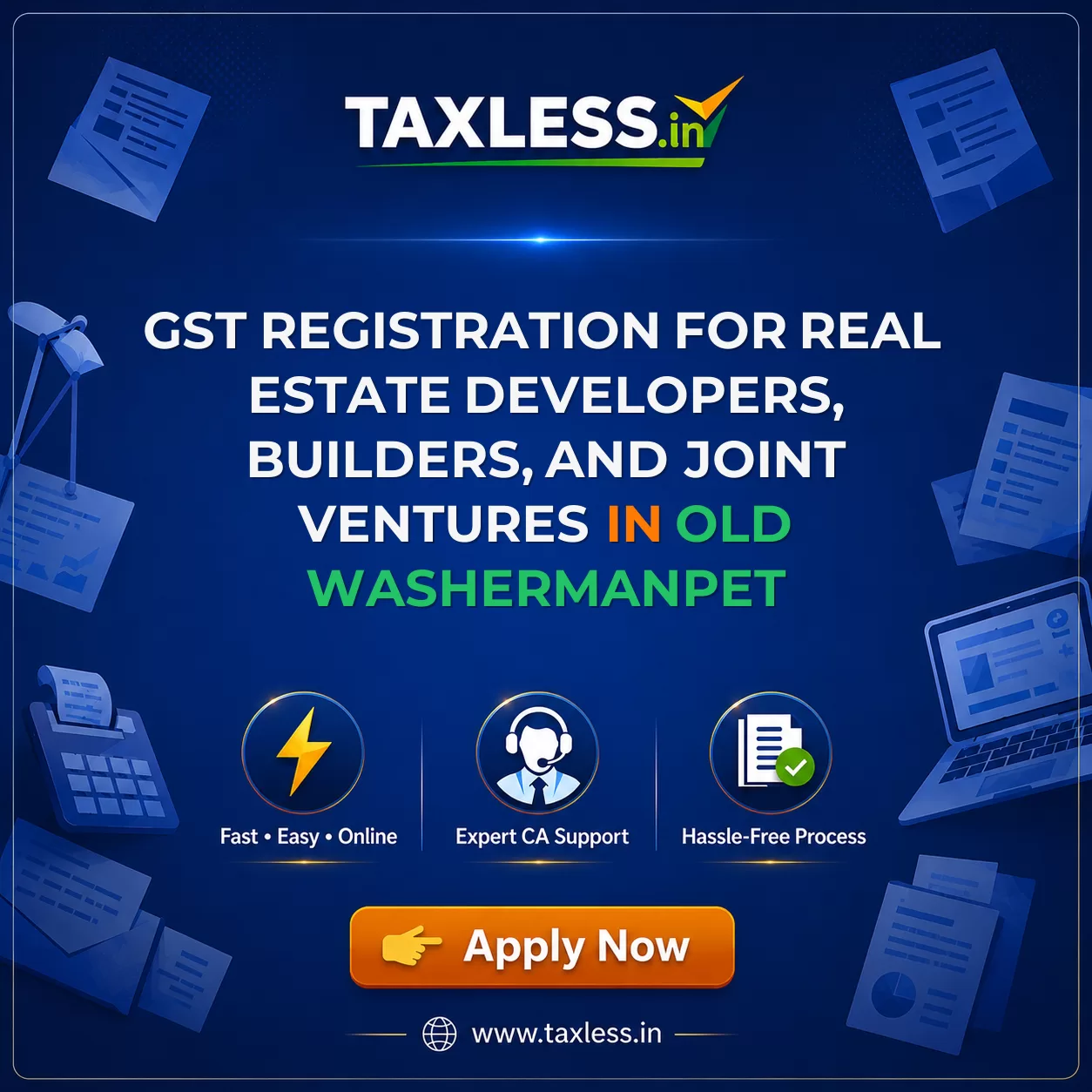 GST Registration for Real Estate Developers, Builders, and Joint Ventures in Old Washermanpet