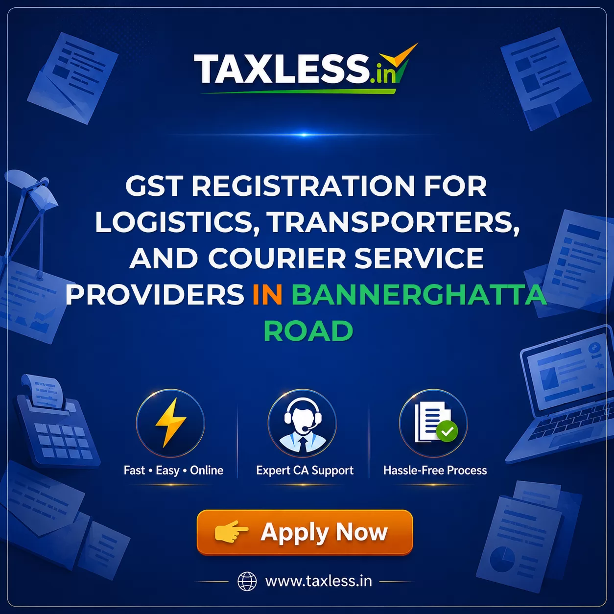 GST Registration for Logistics, Transporters, and Courier Service Providers in Bannerghatta Road