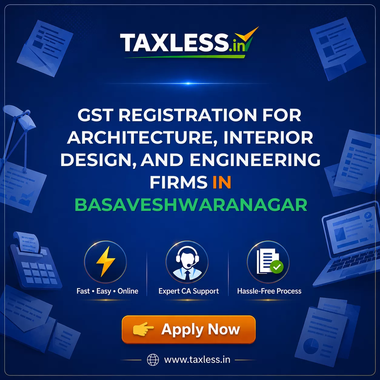 GST Registration for Architecture, Interior Design, and Engineering Firms in Basaveshwaranagar