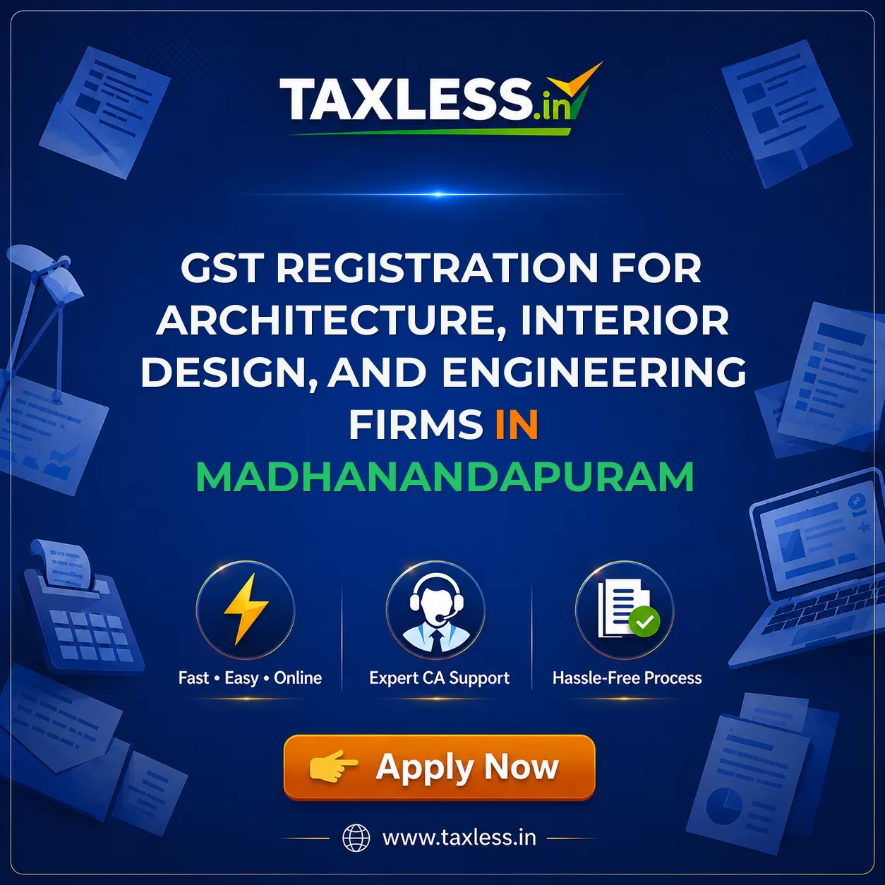 GST Registration for Architecture, Interior Design, and Engineering Firms in Madhanandapuram