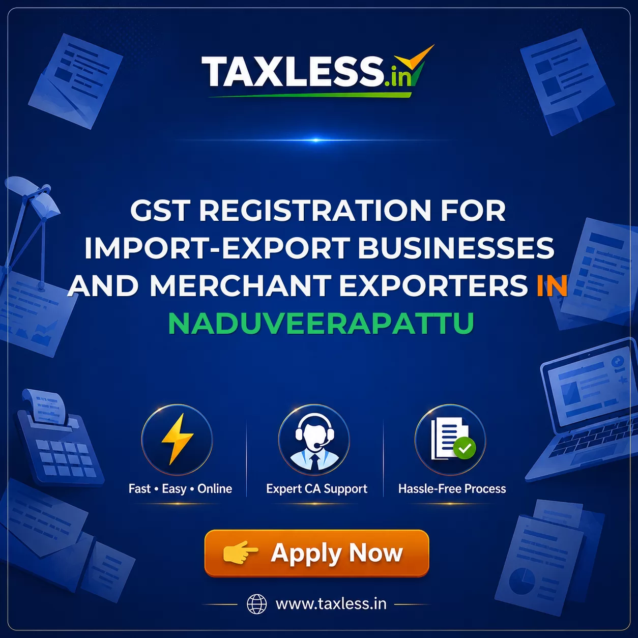 GST Registration for Import-Export Businesses and Merchant Exporters in Naduveerapattu