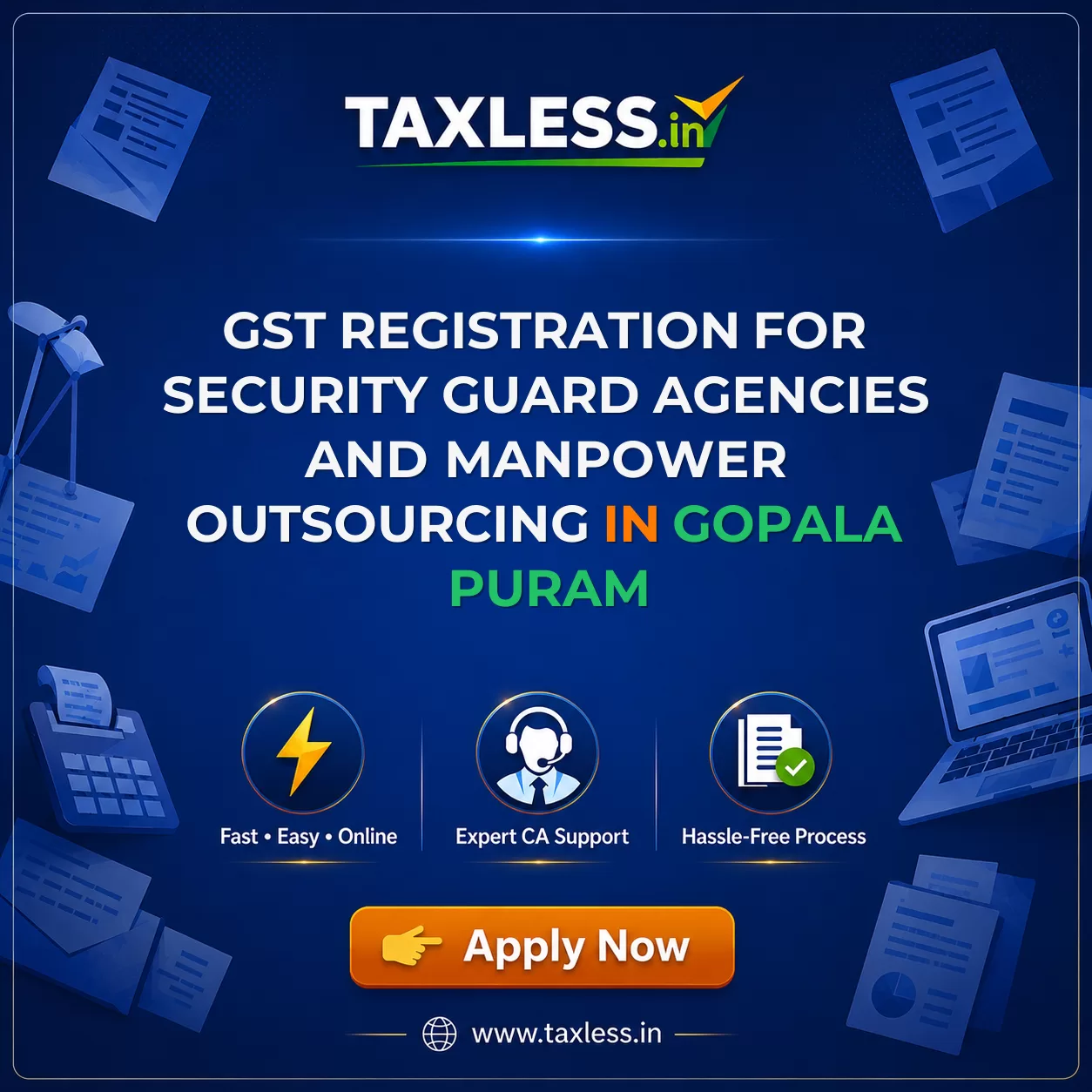 GST Registration for Security Guard Agencies and Manpower Outsourcing in Gopala Puram