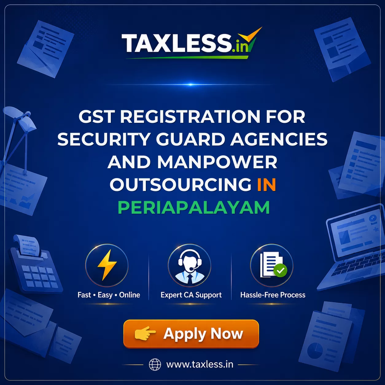 GST Registration for Security Guard Agencies and Manpower Outsourcing in Periapalayam