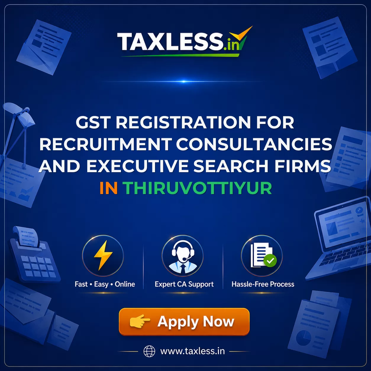 GST Registration for Recruitment Consultancies and Executive Search Firms in Thiruvottiyur