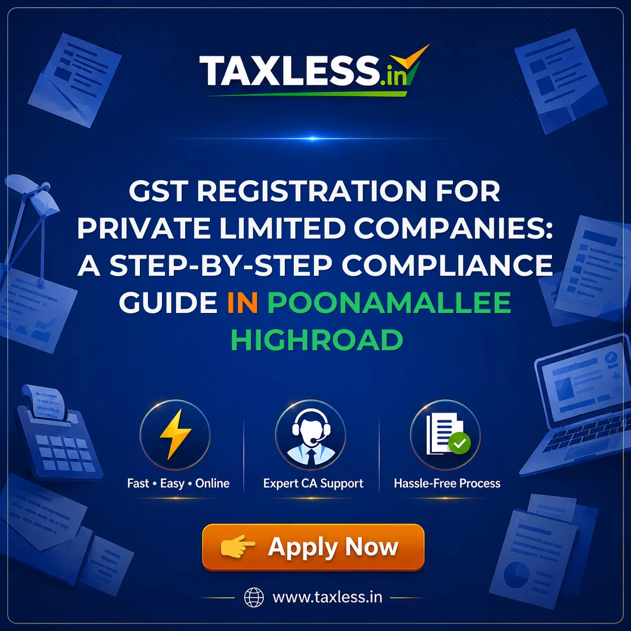 GST Registration for Private Limited Companies: A Step-by-Step Compliance Guide in Poonamallee Highroad