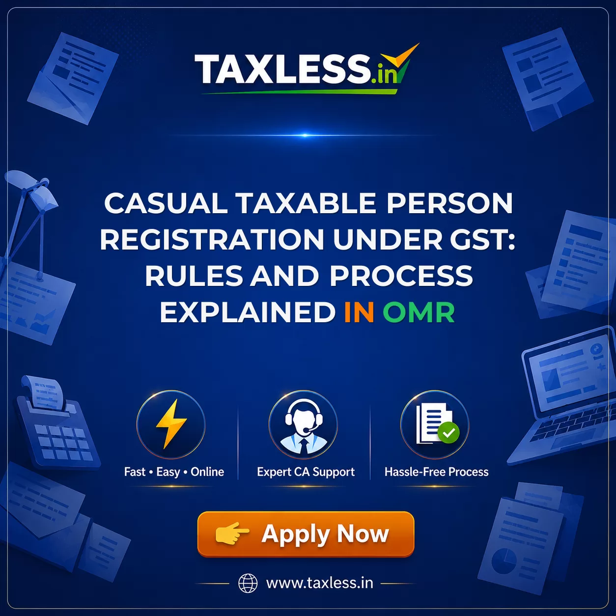 Casual Taxable Person Registration Under GST: Rules and Process Explained in Omr
