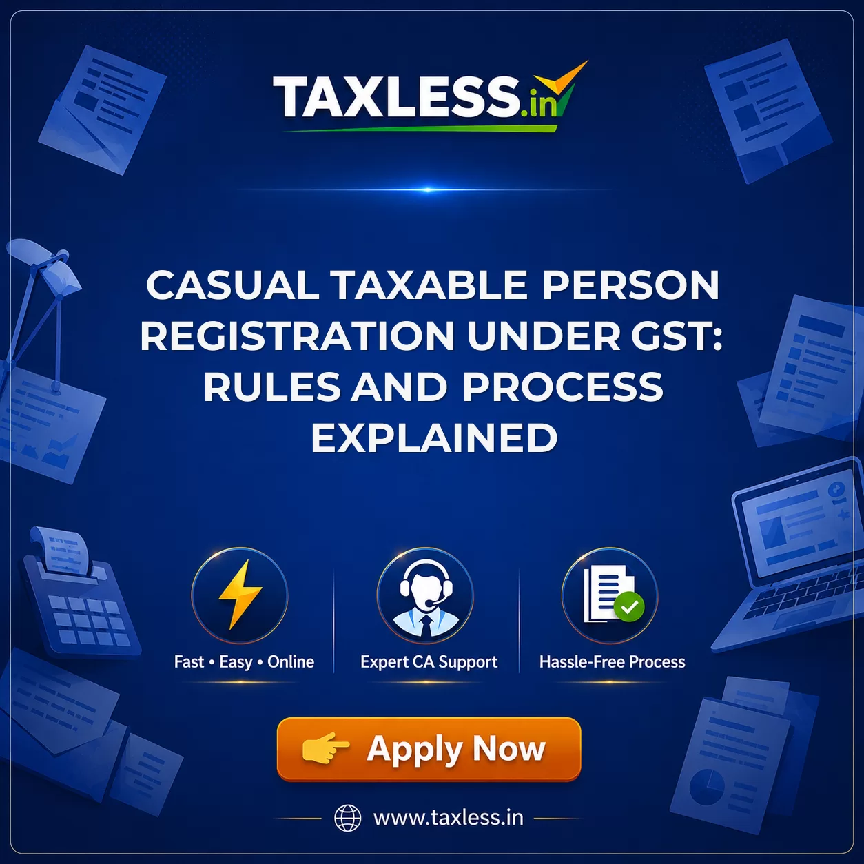 Casual Taxable Person Registration Under GST: Rules and Process Explained