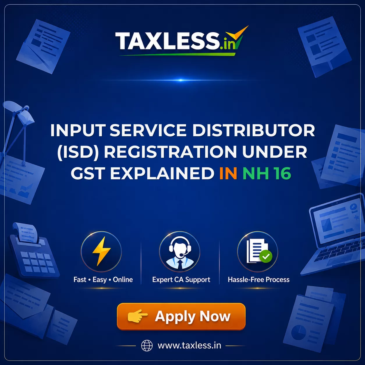 Input Service Distributor (ISD) Registration Under GST Explained in Nh 16