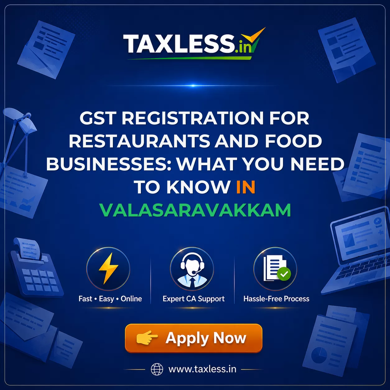 GST Registration for Restaurants and Food Businesses: What You Need to Know in Valasaravakkam