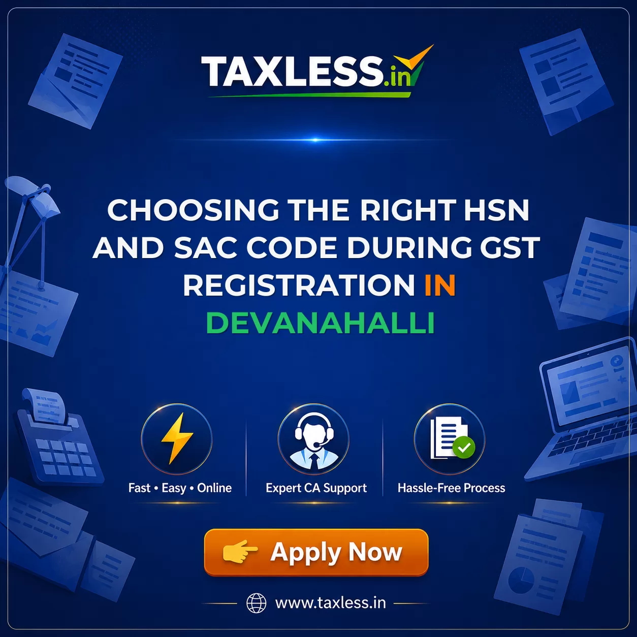 Choosing the Right HSN and SAC Code During GST Registration in Devanahalli
