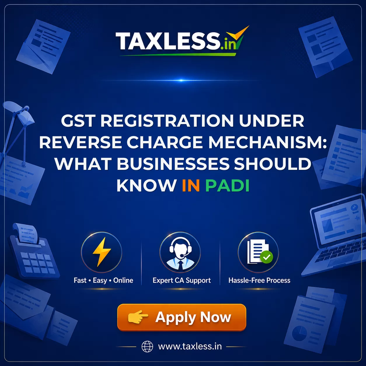GST Registration Under Reverse Charge Mechanism: What Businesses Should Know in Padi