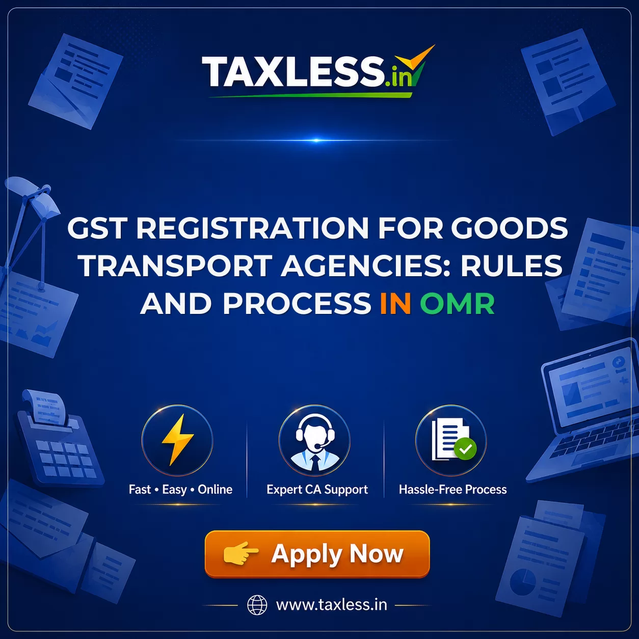 GST Registration for Goods Transport Agencies: Rules and Process in Omr