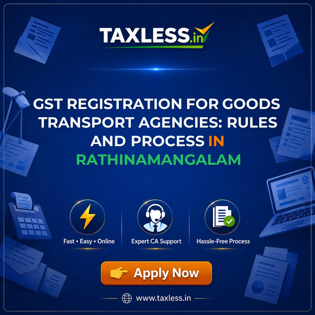 GST Registration for Goods Transport Agencies: Rules and Process in Rathinamangalam