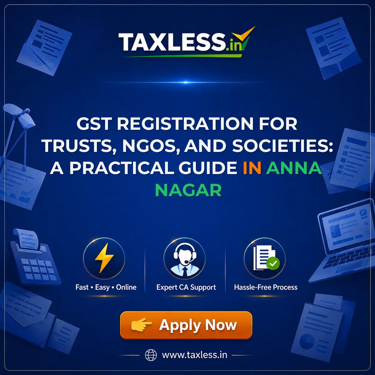 GST Registration for Trusts, NGOs, and Societies: A Practical Guide in Anna Nagar