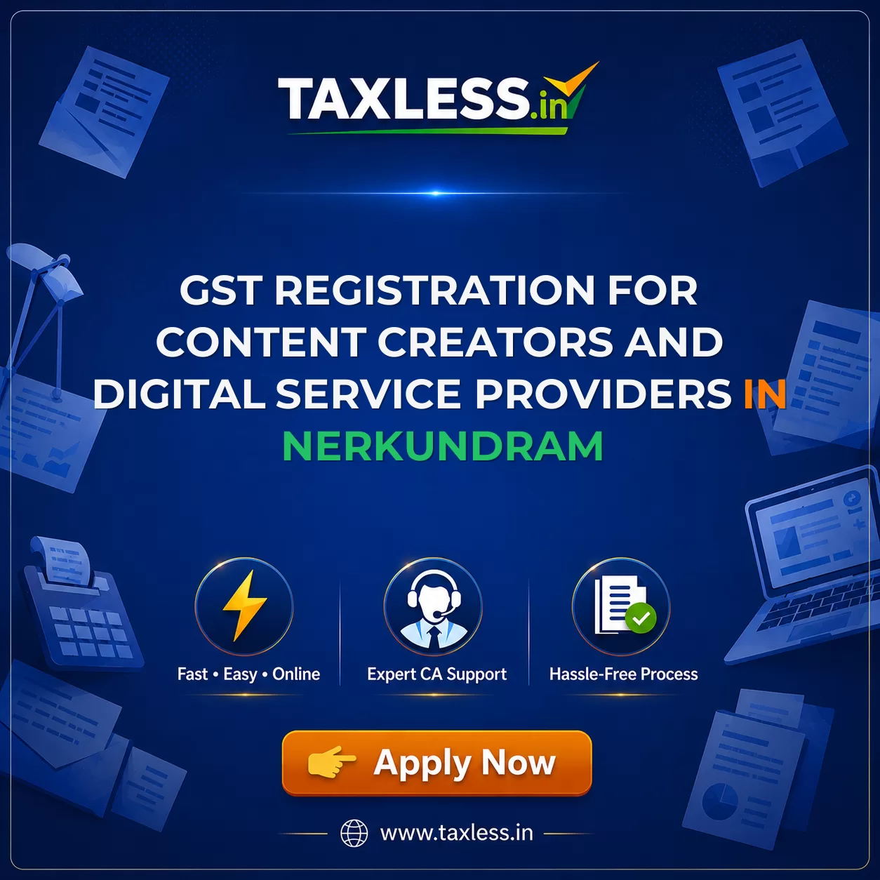 GST Registration for Content Creators and Digital Service Providers in Nerkundram