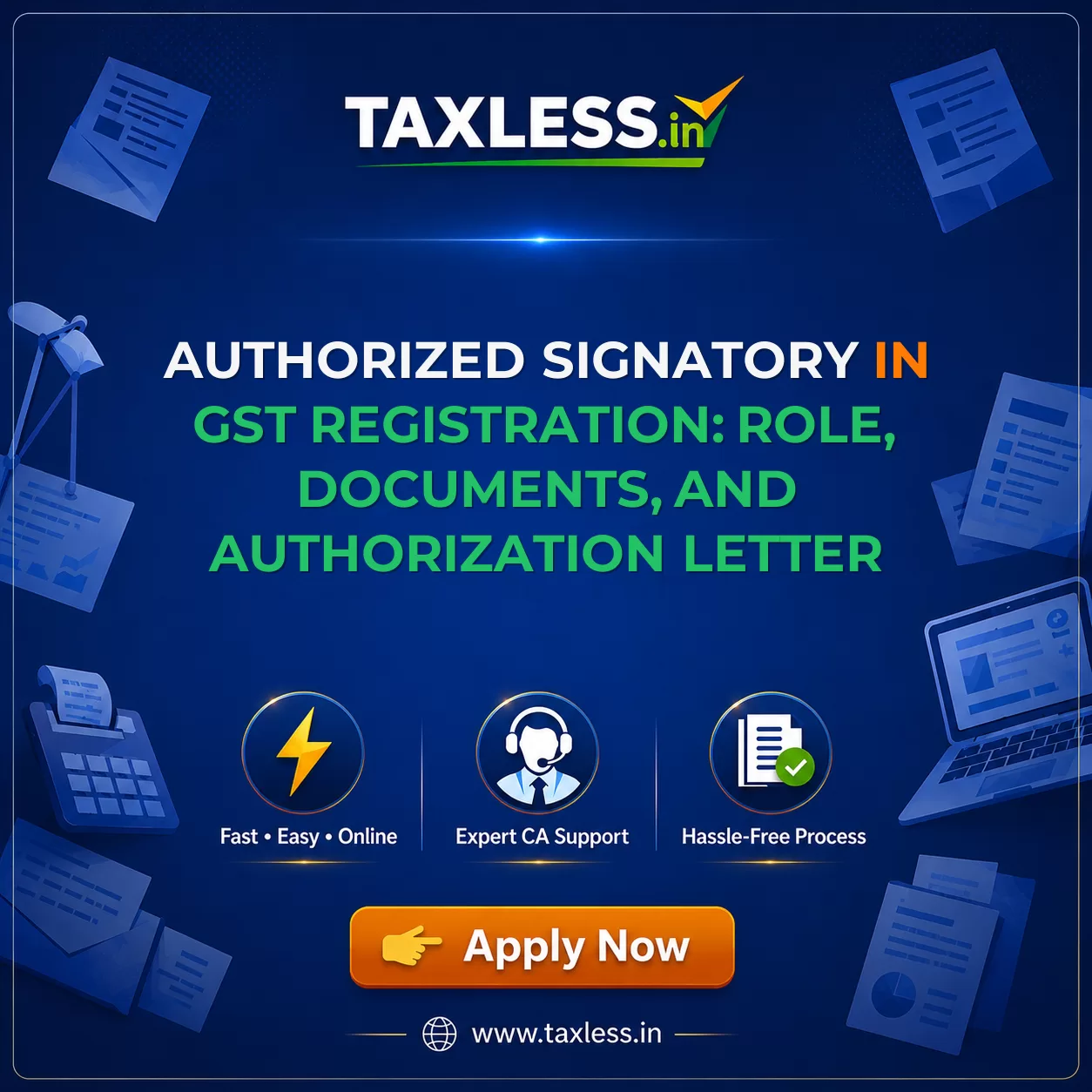 Authorized Signatory in GST Registration: Role, Documents, and Authorization Letter