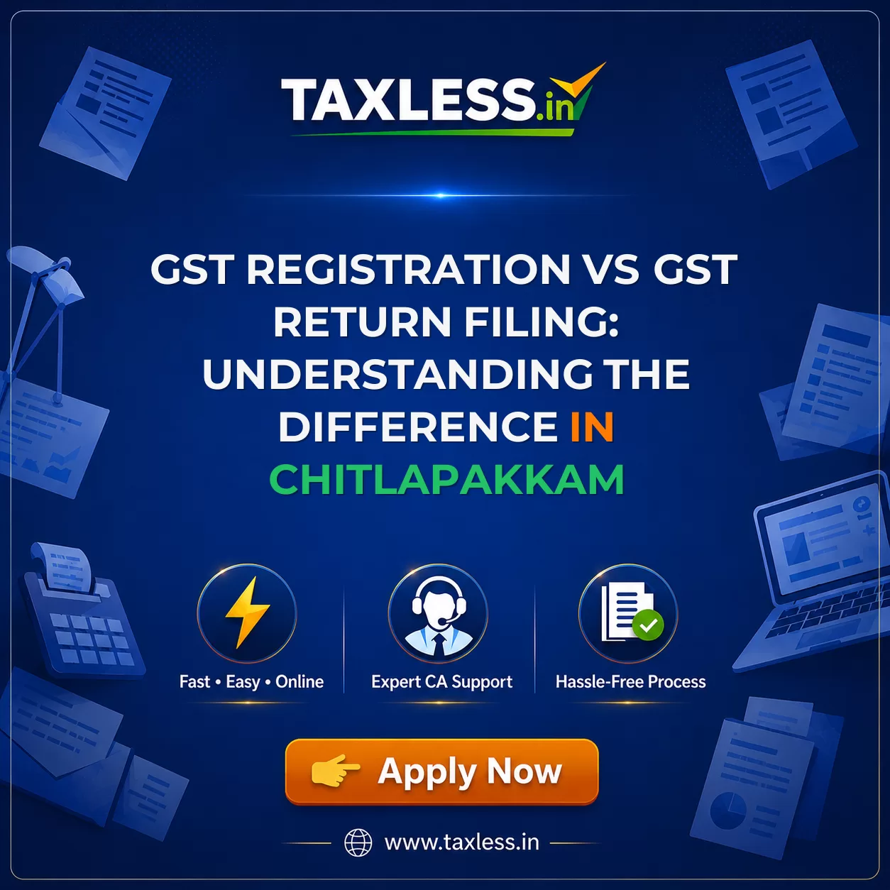 GST Registration vs GST Return Filing: Understanding the Difference in Chitlapakkam