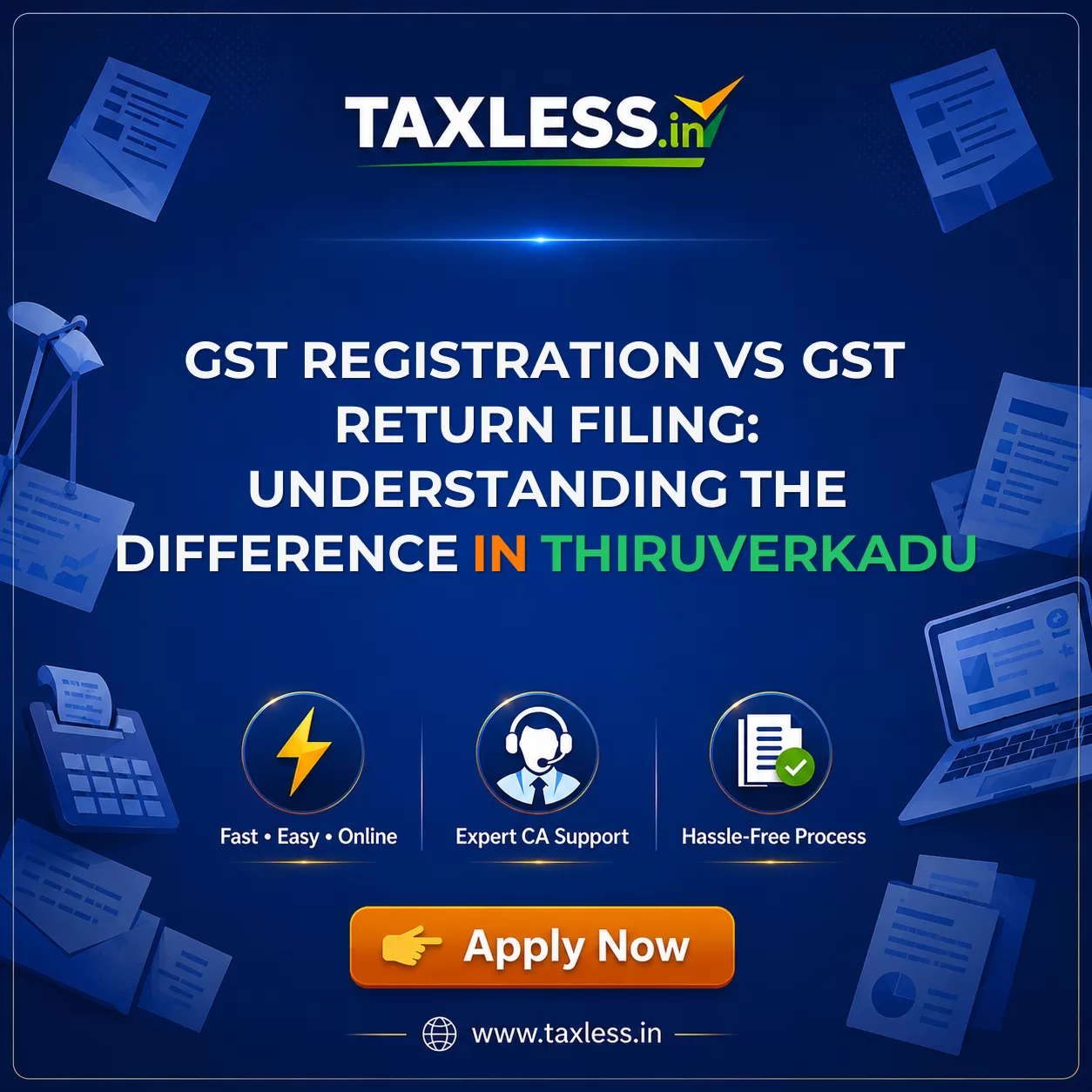 GST Registration vs GST Return Filing: Understanding the Difference in Thiruverkadu