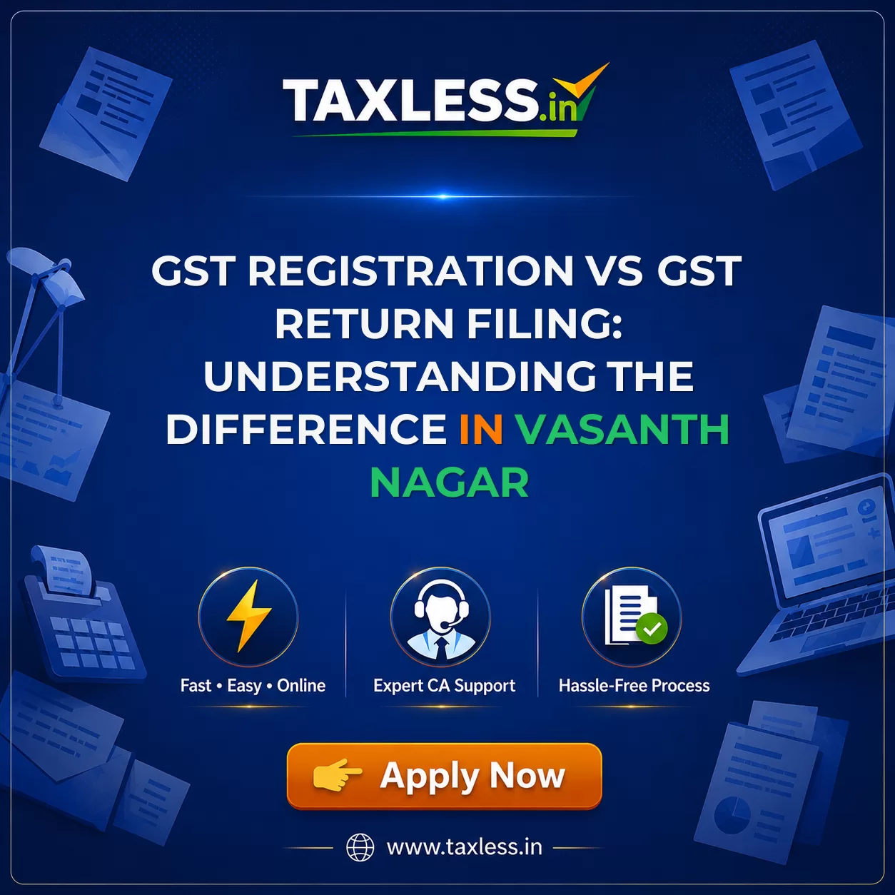 GST Registration vs GST Return Filing: Understanding the Difference in Vasanth Nagar