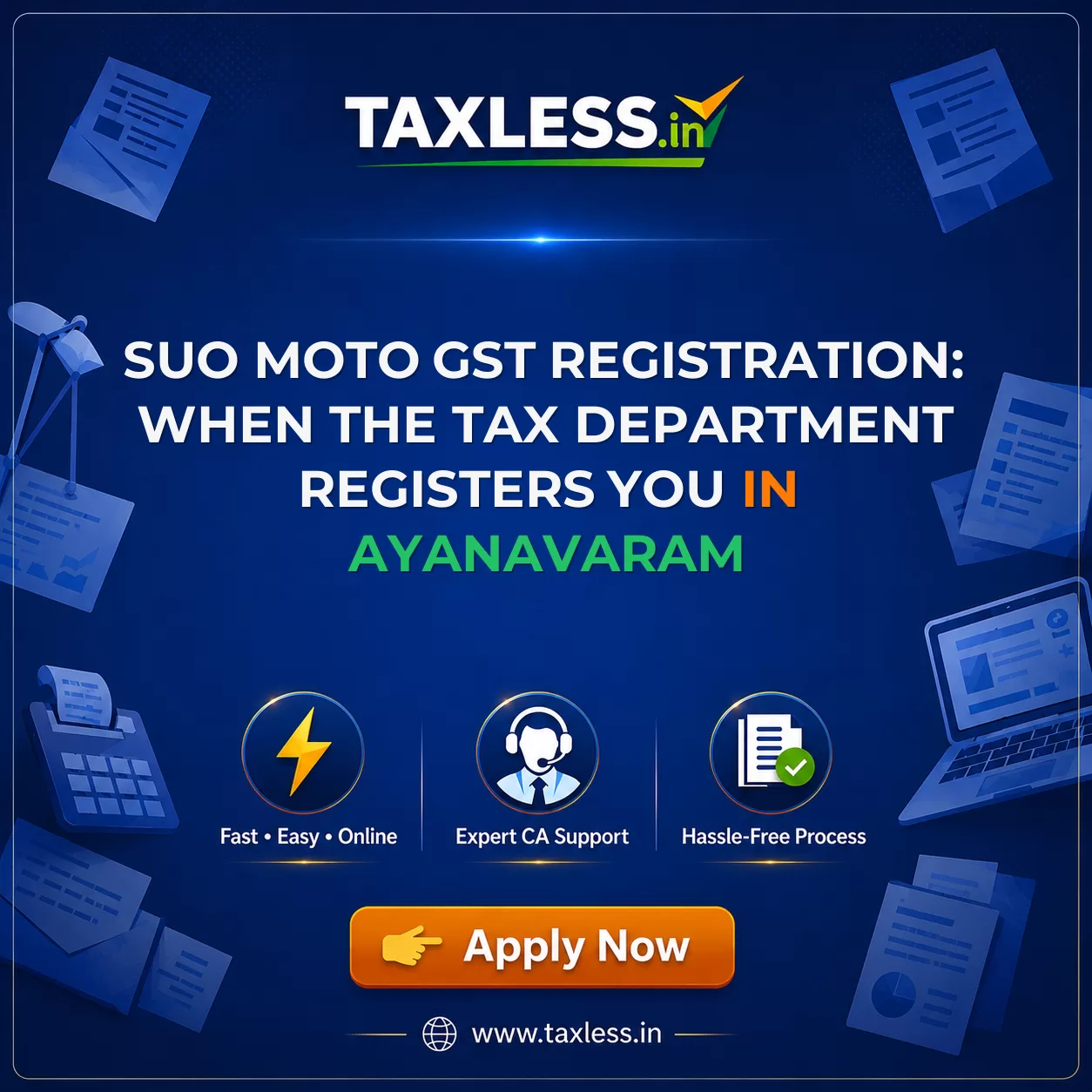 Suo Moto GST Registration: When the Tax Department Registers You in Ayanavaram