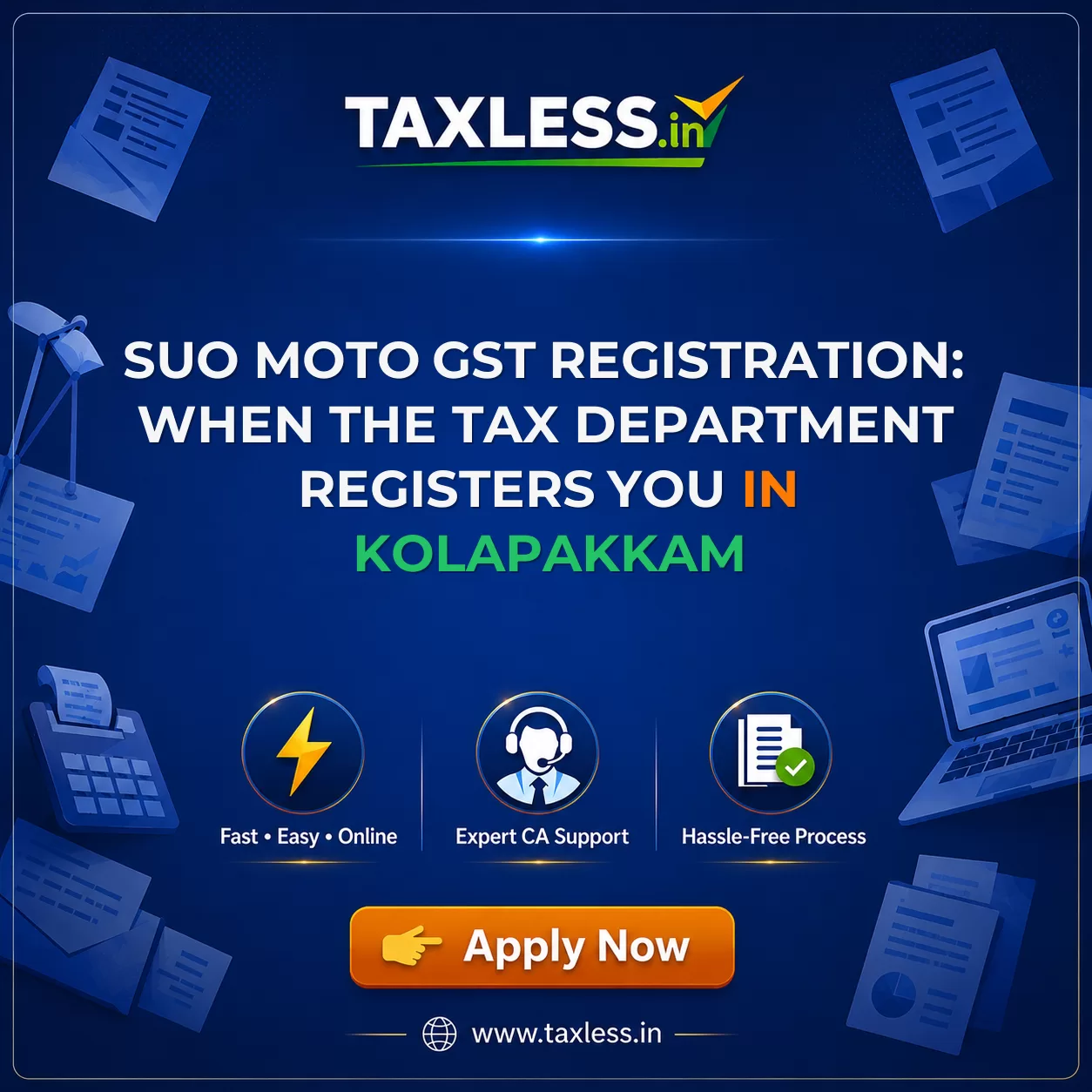 Suo Moto GST Registration: When the Tax Department Registers You in Kolapakkam