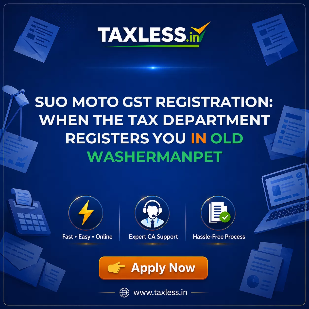 Suo Moto GST Registration: When the Tax Department Registers You in Old Washermanpet